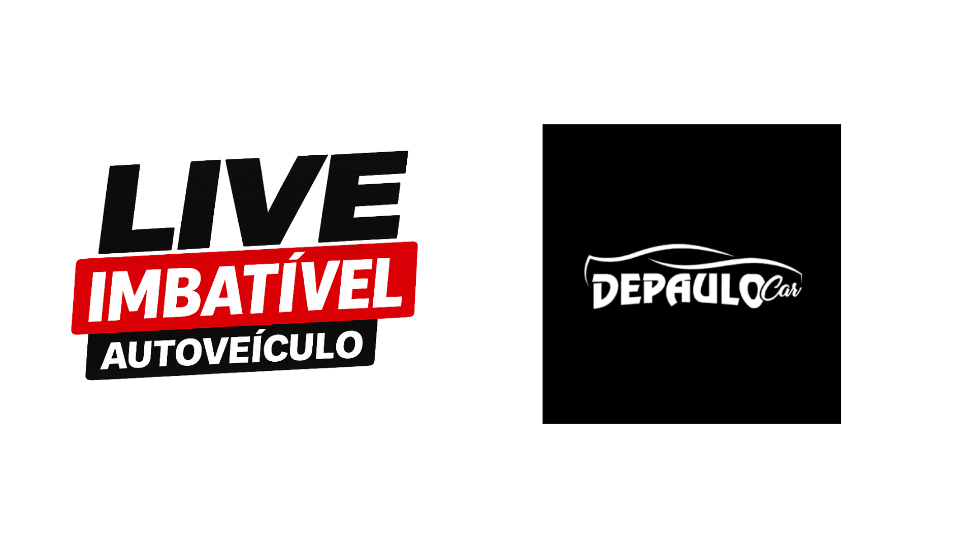 Live Imbatível Autoveículo